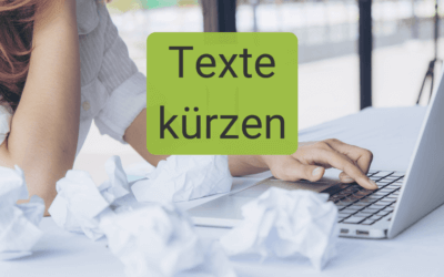 Texte kürzen: Mit diesen Tipps schreibst du knackige Texte